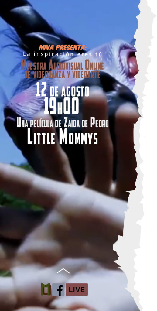 Little Mommys Pelicula de zaida de Pedro produccion ENE CINE FILMS en Muestra audiovisual Online de videodanza y videoarte MIVA la inspiracion eres tu 