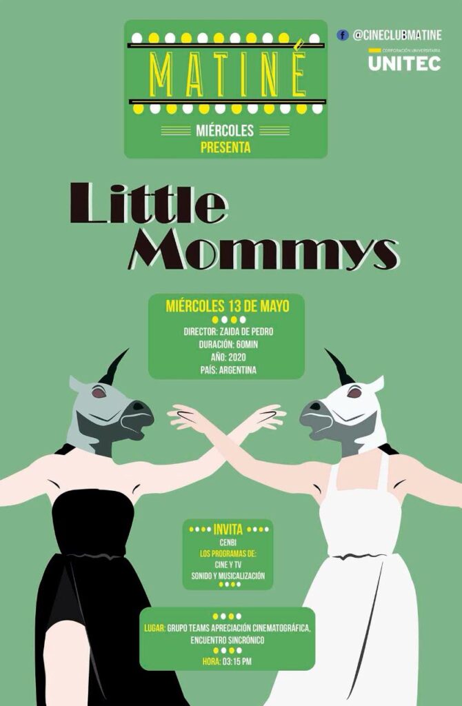 Flyer Little Mommys en Colombia ciclo de cine universidad